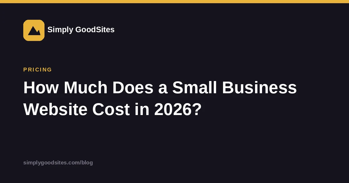 Article card breaking down what a small business website costs in 2026