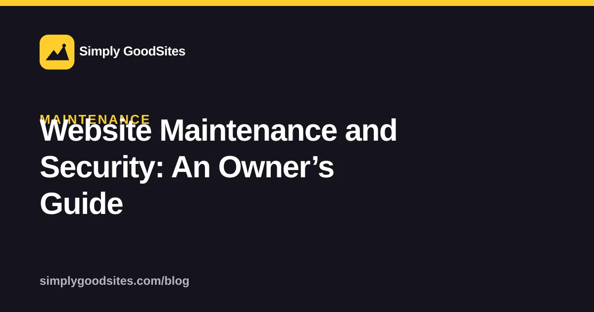 Website maintenance and security essentials